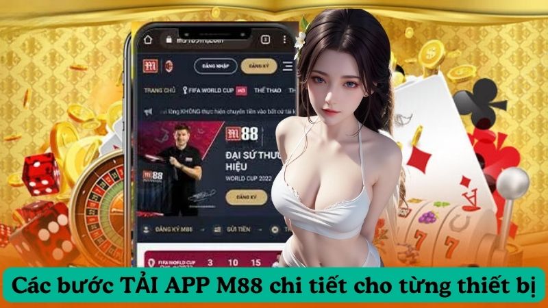 cac-buoc-tai-app-m88-chi-tiet-cho-tung-thiet-bi